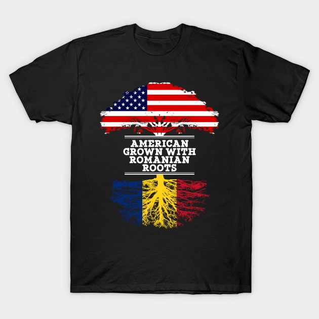 American Grown With Romanian Roots - Gift for Romanian From Romania T-Shirt by Country Flags